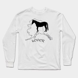 Alaska Horse Lover Gift Long Sleeve T-Shirt